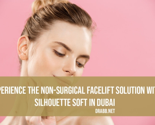 Experience the Non-Surgical Facelift Solution with Silhouette Soft in Dubai